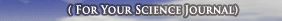 for your science journal
